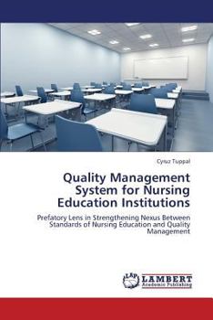 Paperback Quality Management System for Nursing Education Institutions Book