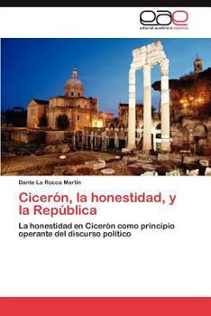 Paperback Ciceron, La Honestidad, y La Republica [Spanish] Book