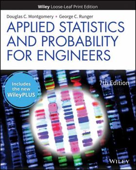 Paperback Applied Statistics and Probability for Engineers, WileyPLUS NextGen Card with Loose-leaf Set Single Semester Book