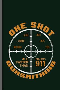 Paperback One shot all faster that dialing 911 gunsmithing: Nerd Gaming Old Classic Electric Games 80's Retro Controller Video games Computer Gaming Gamers Gift Book