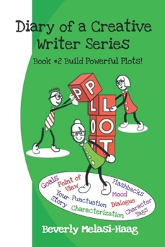 Paperback Diary of a Creative Writer Series: Book #2 Build Powerful Plots Book