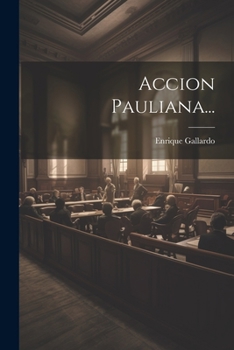 Paperback Accion Pauliana... [Spanish] Book