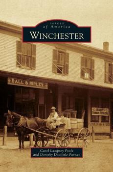 Winchester (Images of America: New Hampshire) - Book  of the Images of America: New Hampshire