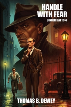 Handle With Fear (Singer Batts)