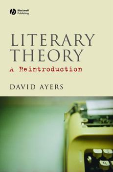 Hardcover Literary Theory: A Reintroduction Book