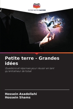 Petite terre - Grandes idées (French Edition)