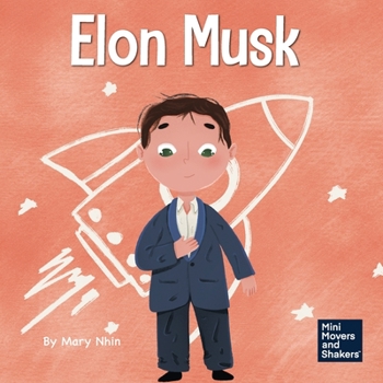 Paperback Elon Musk: A Kid's Book About Inventions Book