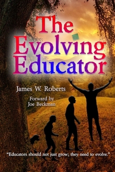 Paperback The Evolving Educator Book