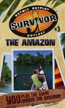 The Amazon (Survivor) - Book #3 of the Survivor