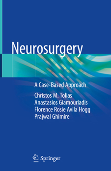 Hardcover Neurosurgery: A Case-Based Approach Book