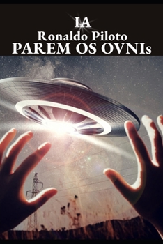 Paperback PAREM OS OVNIs [Portuguese] Book