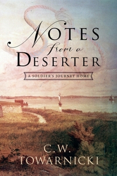 Paperback Notes from a Deserter: A Soldier's Journey Home Book