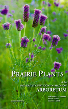 Paperback Prairie Plants of the University of Wisconsin-Madison Arboretum Book