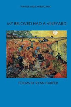 Paperback My Beloved Had a Vineyard Book