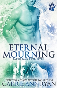 Eternal Mourning - Book #14 of the Redwood Pack