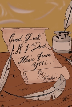 Paperback Good Luck If I Don't Hear From You Book