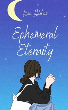 Paperback Ephemeral Eternity Book