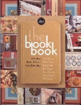 Paperback The Book Book: Bringing Book Arts to Scrapbookin Book