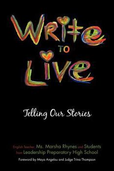 Paperback Write to Live: Telling Our Stories Book