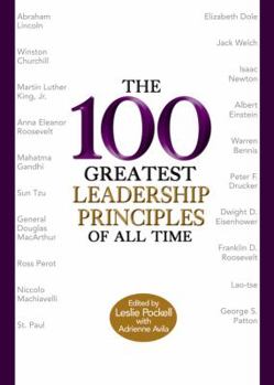 Hardcover The 100 Greatest Leadership Principles of All Time Book