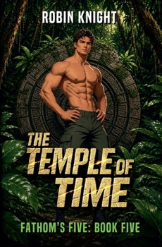 Paperback The Temple of Time (Fathom's Five) Book