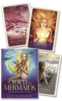 Cards Oracle of the Mermaids: Magical Messages of Healing, Love & Romance Book