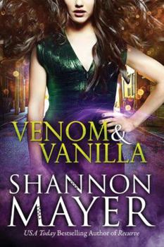 Venom & Vanilla - Book #1 of the Venom Trilogy