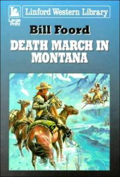 Paperback Death March In Montana (LIN) [Large Print] Book