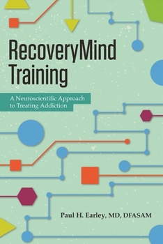 Paperback Recoverymind Training: A Neuroscientific Approach to Treating Addiction Book