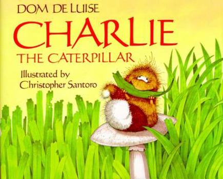 Hardcover Charlie the Caterpillar Book