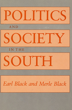 Paperback Politics and Society in the South Book