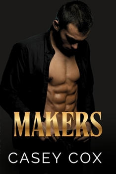 Makers: MM Billionaire Romance (Upper Echelons)