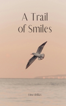 A Trail of Smiles