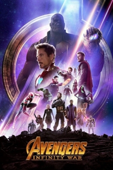 Avengers  Infinity War: The Complete Screenplays