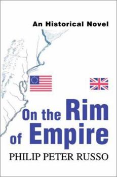 Paperback On the Rim of Empire: An Historical Novel Book