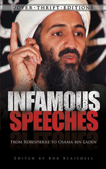 Paperback Infamous Speeches: From Robespierre to Osama bin Laden Book