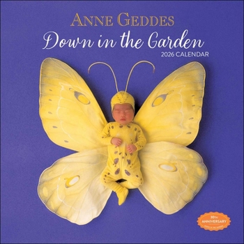Calendar Anne Geddes 2026 Wall Calendar: Down in the Garden Book