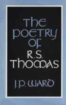 Hardcover The Poetry of R.S. Thomas Book