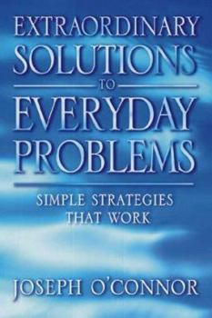 Paperback Extraordinary Solutions to Everyday Problems Book