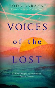 Paperback Voices of the Lost: Winner of the International Prize for Arabic Fiction 2019 Book