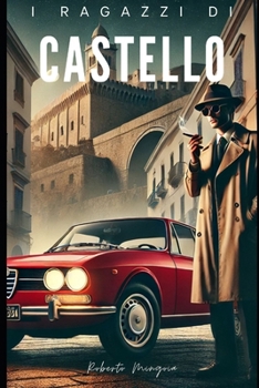 Paperback I ragazzi di Castello [Italian] Book