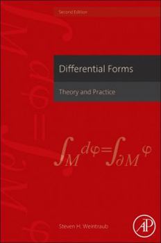 Hardcover Differential Forms: Theory and Practice Book