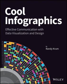Paperback Cool Infographics: Effective Communication with Data Visualization and Design Book
