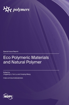 Hardcover Eco Polymeric Materials and Natural Polymer Book