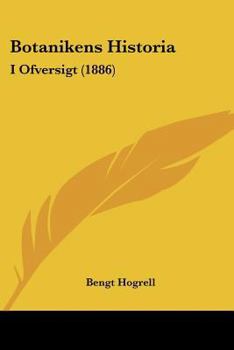 Paperback Botanikens Historia: I Ofversigt (1886) [Spanish] Book