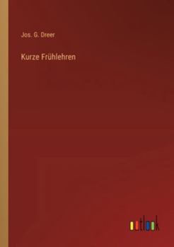Paperback Kurze Frühlehren [German] Book