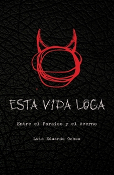 Paperback Entre el Paraíso y el Averno [Spanish] Book