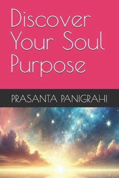 Paperback Discover Your Soul Purpose Book