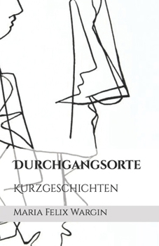 Paperback Durchgangsorte: Kurzgeschichten [German] Book