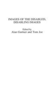 Hardcover Images of the Disabled, Disabling Images Book